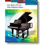 In Recital® with Popular Music, Book 2 Piano
