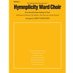 Hymnplicity Ward Choir Book 1 Choir