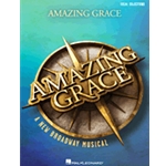 Amazing Grace - A New Broadway Musical - V
