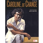 Caroline, Or Change