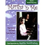 Martha 'n Me - Duet Book 2, Moderately Easy Pno 4-hand