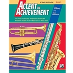 Accent on Achievement Book 3 B-flat Tenor Saxophone