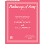 Pathways of Song, Volume 4 [Voice] Low Voice