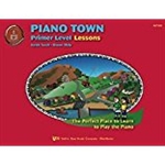 Piano Town Lesson Book - Primer PIANO TOWN