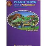 Piano Town Performance - Level 3 PIANO TOWN