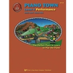 Piano Town Performance - Level 4 PIANO TOWN