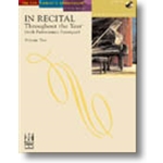 In Recital® Throughout the Year (with Performance Strategies) Volume Two, Book 4 Piano