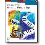 In Recital® with Jazz, Blues, & Rags, Book 2  Piano
