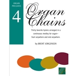 Organ Chains Bk.4 Organ Postludes