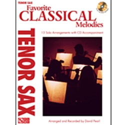 Favorite Classical Melodies Tenor Sax