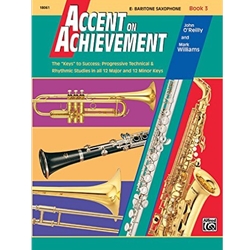 Accent on Achievement Book 3 E-flat Baritone Saxophone