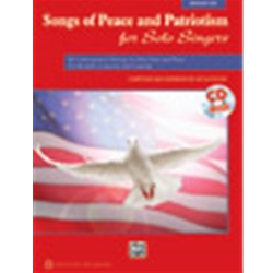 Songs of Peace and Patriotism for Solo Singers [Voice] Low Voice