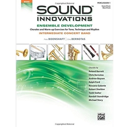 Sound Innovations for Concert Band: Ensemble Development Percussion 1