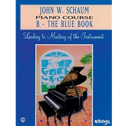 John W. Schaum Piano Course, B: The Blue Book