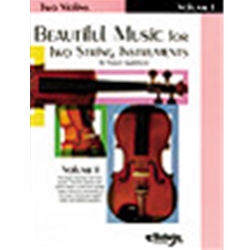 Beautiful Music for Two String Instruments, Book I [2 Violins]