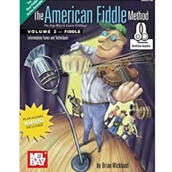 The American Fiddle Method Vol. 2 W/Online Audio