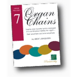 Organ Chains Bk. 7 Organ Postludes