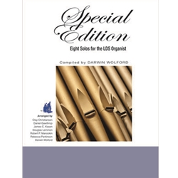 Special Edition Eight Solos for the LDS Organist Organ