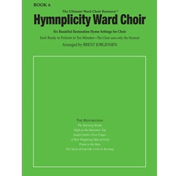 Hymnplicity Ward Choir Book 6 Choir